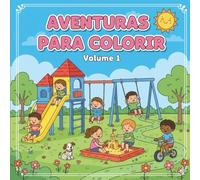 Aventuras para colorir: volume 1