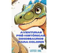 Aventuras Pré-Históricas Dinossauros para Colorir 2.0