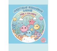 Aventuras Submarinas Kawaii ¡Une y Colorea!
