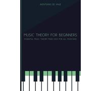 Aventuras Viaje Music Theory for Beginners (Tascabile)