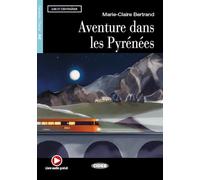 Aventure dans les Pyrénées. [Lingua francese]