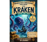 Aventure du Kraken: Kit Anniversaire Enfant - Jeu de Chasse au Trésor Complet n Main - 7 Activités Immersives Pirate & Océan - Animation Facile à Organiser - 6 à 10 ans