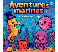 Aventures marines - Livre de coloriage