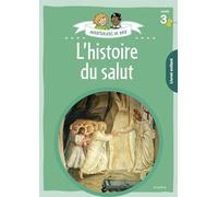 Aventuriers de Dieu: Année 3, L'histoire du Salut. Document enfant