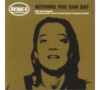 Avenue a - Nothing You Can Say