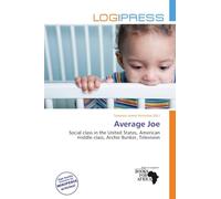 Average Joe: Social class in the United States, American middle class, Archie Bunker, Television