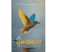 Average / Obi¿nuit: The Trap of Mediocrity / Capcana Mediocrit¿¿ii