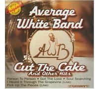 Average White Band - Cut The Cake & Other Hits