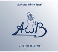 Average White Band - Greatest & Latest