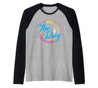 Avere Il Giorno in Cui Ti meriti Un Umorismo SCH Maglia con Maniche Raglan