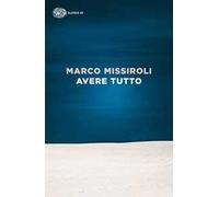 Avere tutto