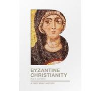 Averil Cameron Byzantine Christianity (Tascabile) Very Brief Histories