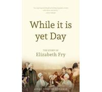 Averil Douglas Op While it is Yet Day: A Biography of Elizabe (Copertina rigida)