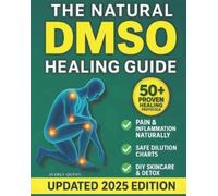 Averly Quinn The Natural DMSO Healing Guide (Tascabile)