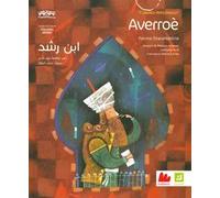 Averroè. I grandi personaggi. Ediz. italiana e araba