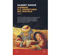 Averroè o il segretario del diavolo