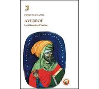 Averroè. Un filosofo all'Indice