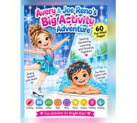 Avery And Joe Reno’s Big Activity Adventure: Educational Workbook