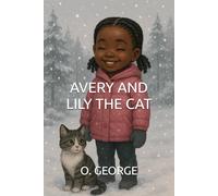 AVERY AND LILY THE CAT