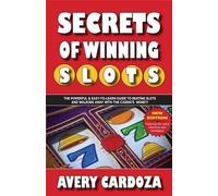 Avery Cardoza Secrets of Winning Slots (Tascabile)