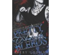 Avery Collins Pretty When He Bleeds (Tascabile) Sinners of Blackthorne U