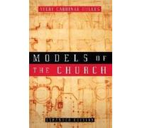 Avery Dulles Models of the Church (Tascabile) Image Classics