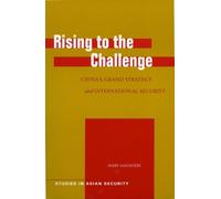 Avery Goldstein Rising to the Challenge (Tascabile) Studies in Asian Security