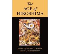 Avery Goldstein The Age of Hiroshima (Copertina rigida)