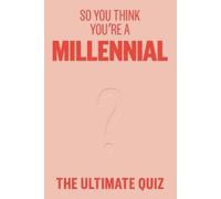 Avery Hayes So You Think You’re A Millennial (Tascabile)