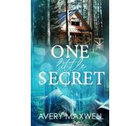 Avery Maxwell One Little Secret (Tascabile)