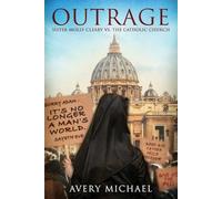 Avery Michael Outrage (Tascabile)
