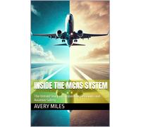 Avery Miles Inside the MCAS System (Tascabile)
