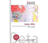 Avery, Ohio: Milan Township, Erie County, Ohio, Sandusky, U. S. Route 250, Interstate 80
