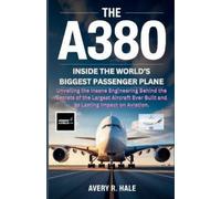 Avery R Hale The A380 (Tascabile)