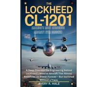 Avery R Hale The Lockheed CL-1201 (Tascabile)