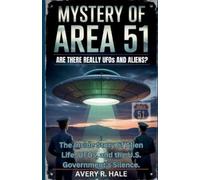 Avery R Hale The Mystery of Area 51 (Tascabile)