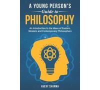 Avery Sharma A Young Person's Guide to Philosophy (Tascabile)