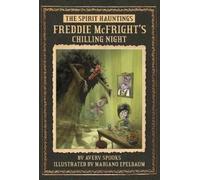 Avery Spooks Freddie McFright’s Chilling Night (Copertina rigida)
