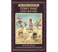 Avery Spooks Penny Panic Keeps Her Cool (Copertina rigida) The SPIRIT Hauntings
