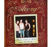 Avery - There Was A Time My Darling