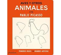 Aves y Otros Animales: con Pablo Picasso