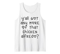 Avete Ancora di Quel Pollo Alfredo Heart Letters Canotta