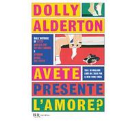 Avete presente l'amore?