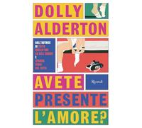 Avete presente l'amore?