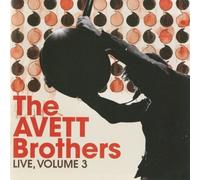 Avett Brothers - Live: Volume 3