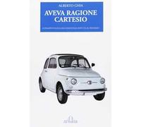 Aveva ragione Cartesio