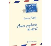 Avevo qualcosa da dirti