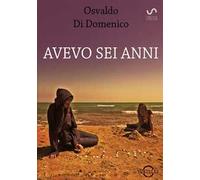 Avevo sei anni