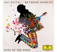 Avi Avital Avi Avital/Between Worlds: Song of the Bird (CD) (PRESALE 08/08/2025)
