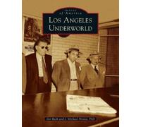 Avi Bash J Michael Niotta Los Angeles Underworld (Copertina rigida)
